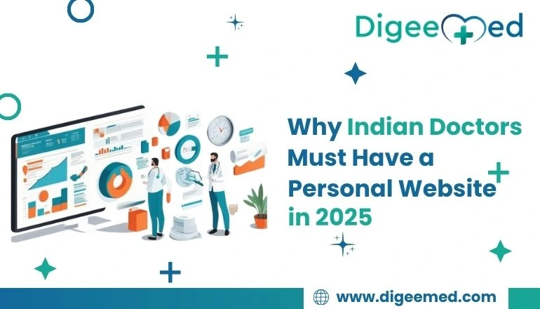 Why Indian Doctors Must Have a Personal Website in 2025